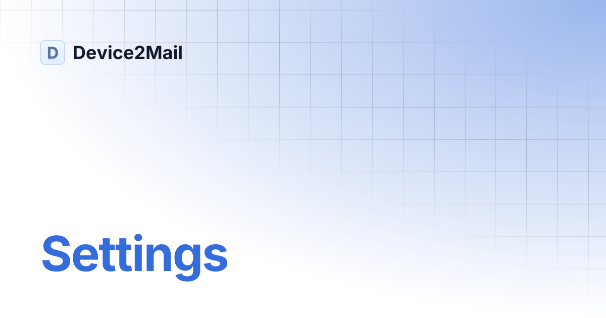 Settings | Device2Mail