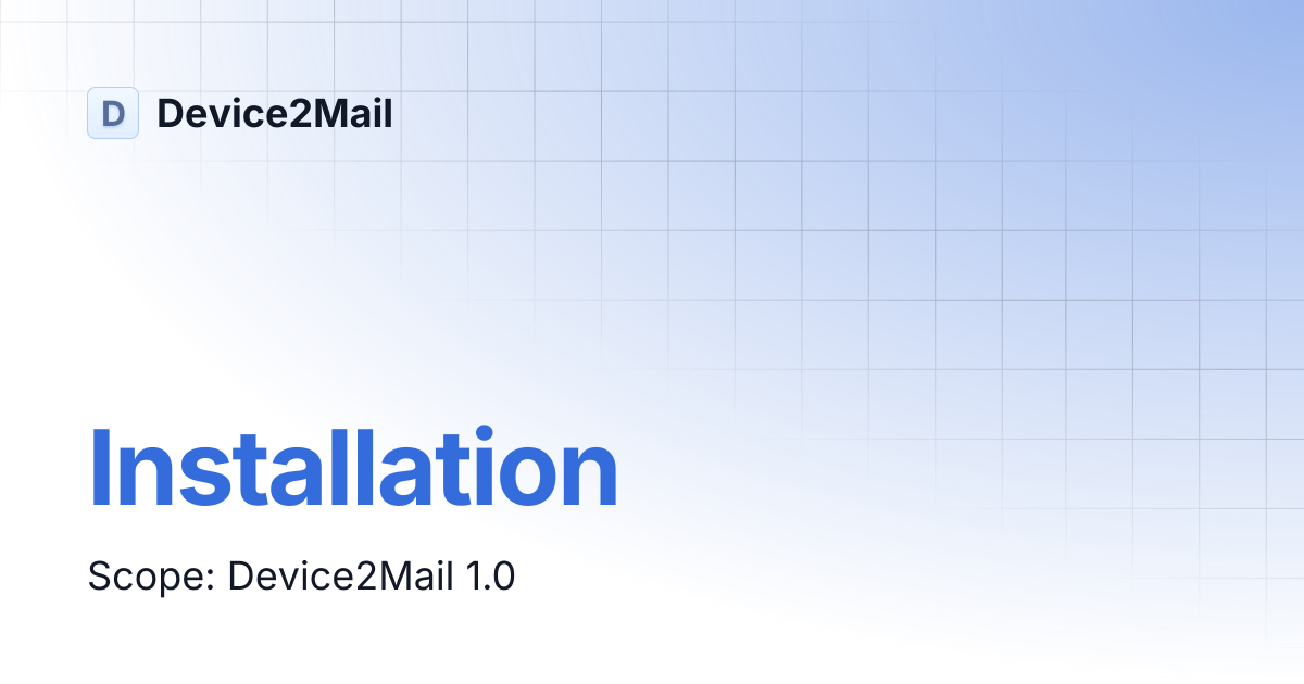 Installation | Device2Mail