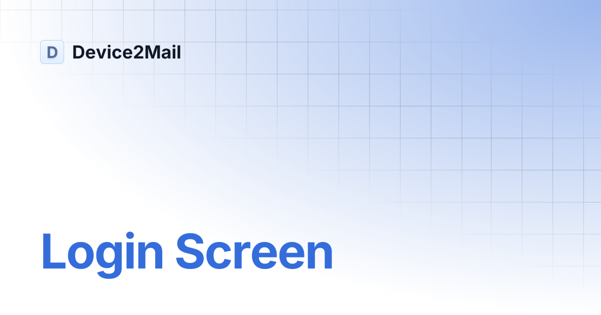 Login Screen | Device2Mail