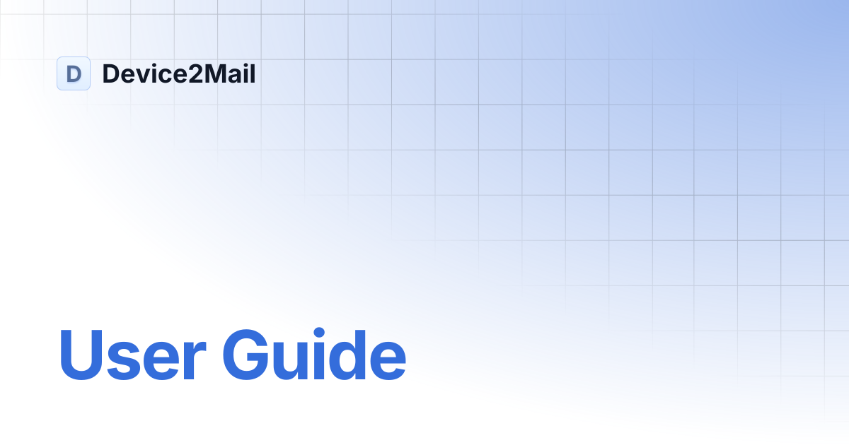 User Guide | Device2Mail